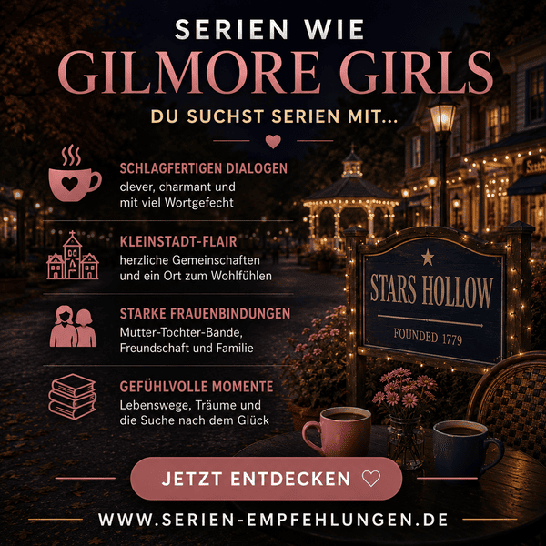 Neu: Serien wie Gilmore Girls